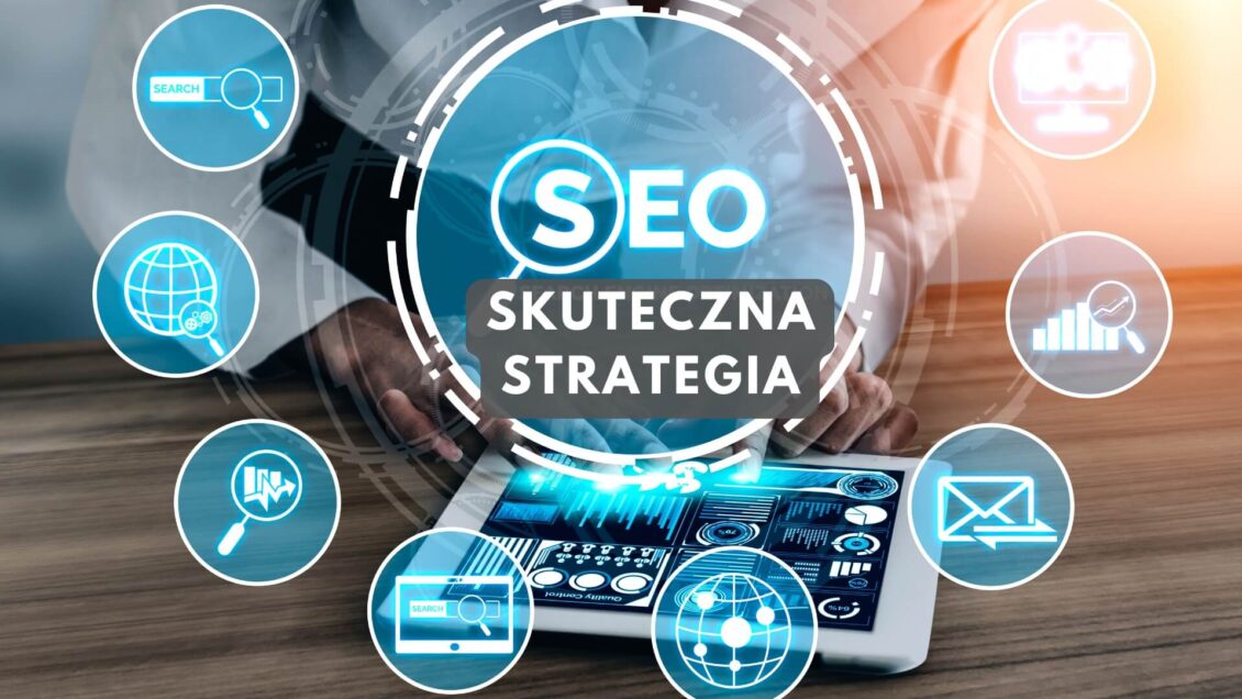 11 kroków do skutecznej strategii SEO